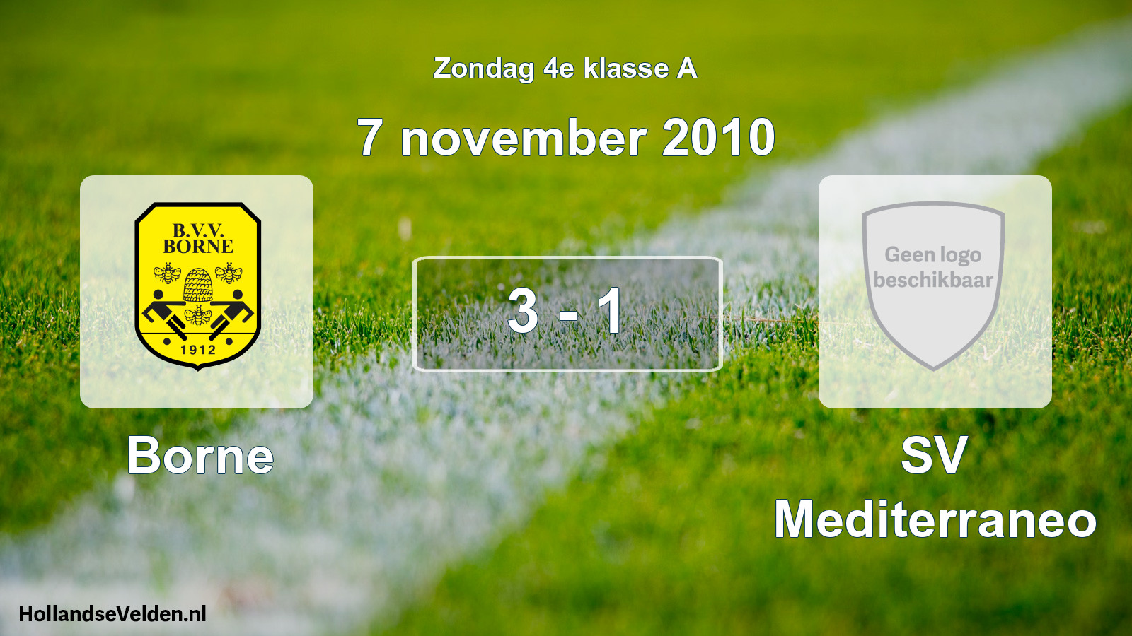 Total number of matches played: Borne - SV Mediterraneo 3 - 1 (7 November 2010)