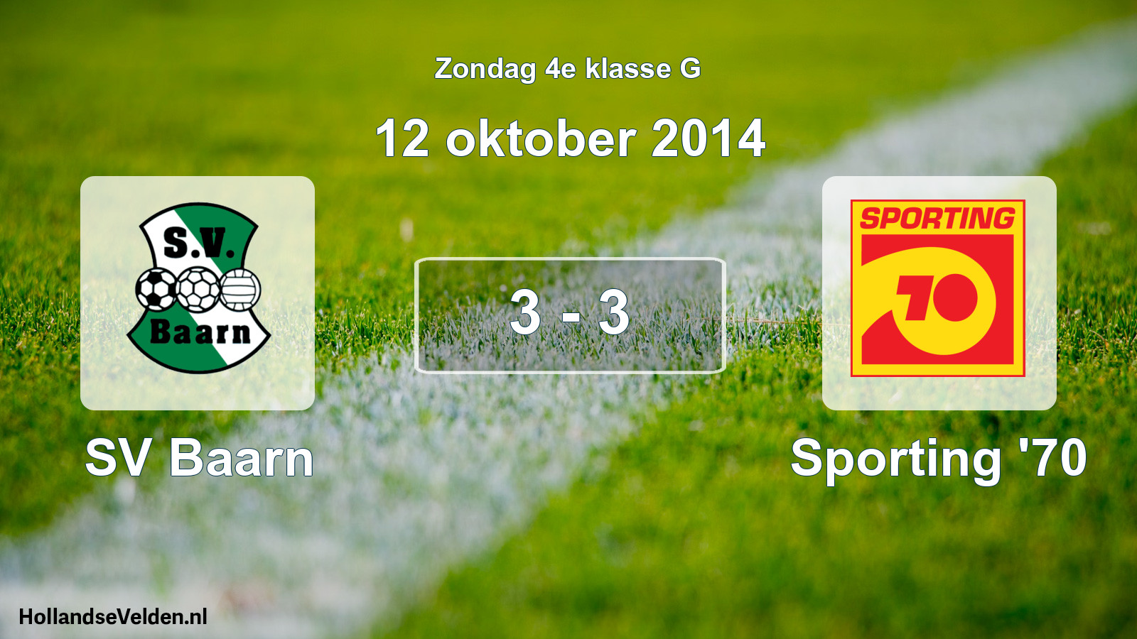 Total number of matches played: SV Baarn - Sporting '70 3 - 3 (12 October 2014)