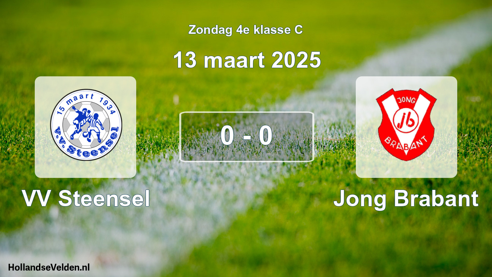 Total number of matches played: VV Steensel - Jong Brabant 0 - 0 (13 March 2025)
