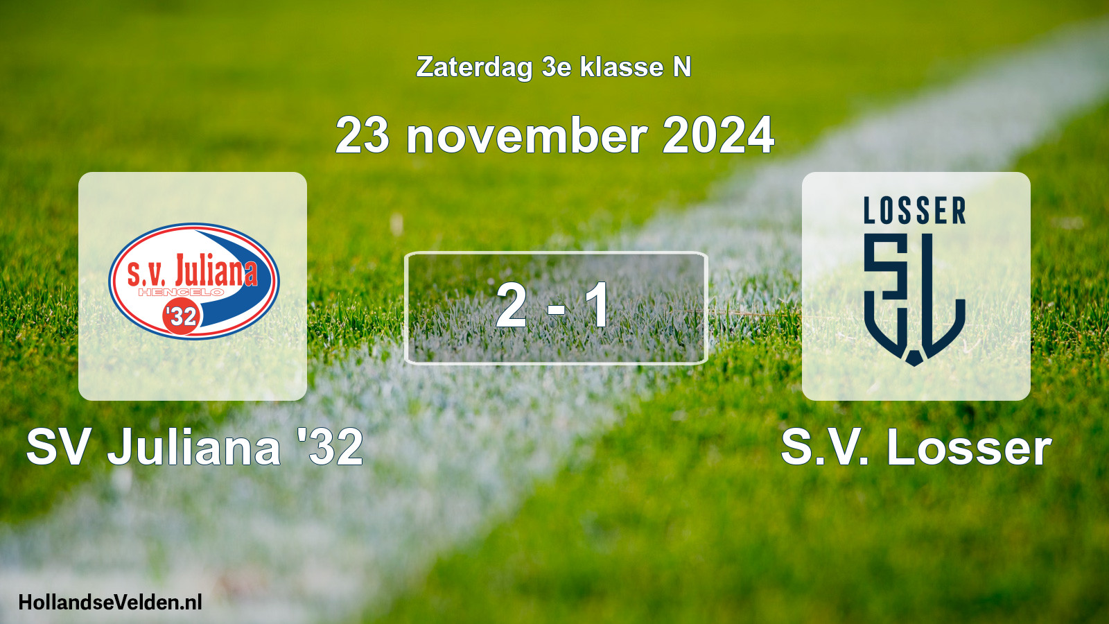 Total number of matches played: SV Juliana '32 - S.V. Losser 2 - 1 (23 November 2024)