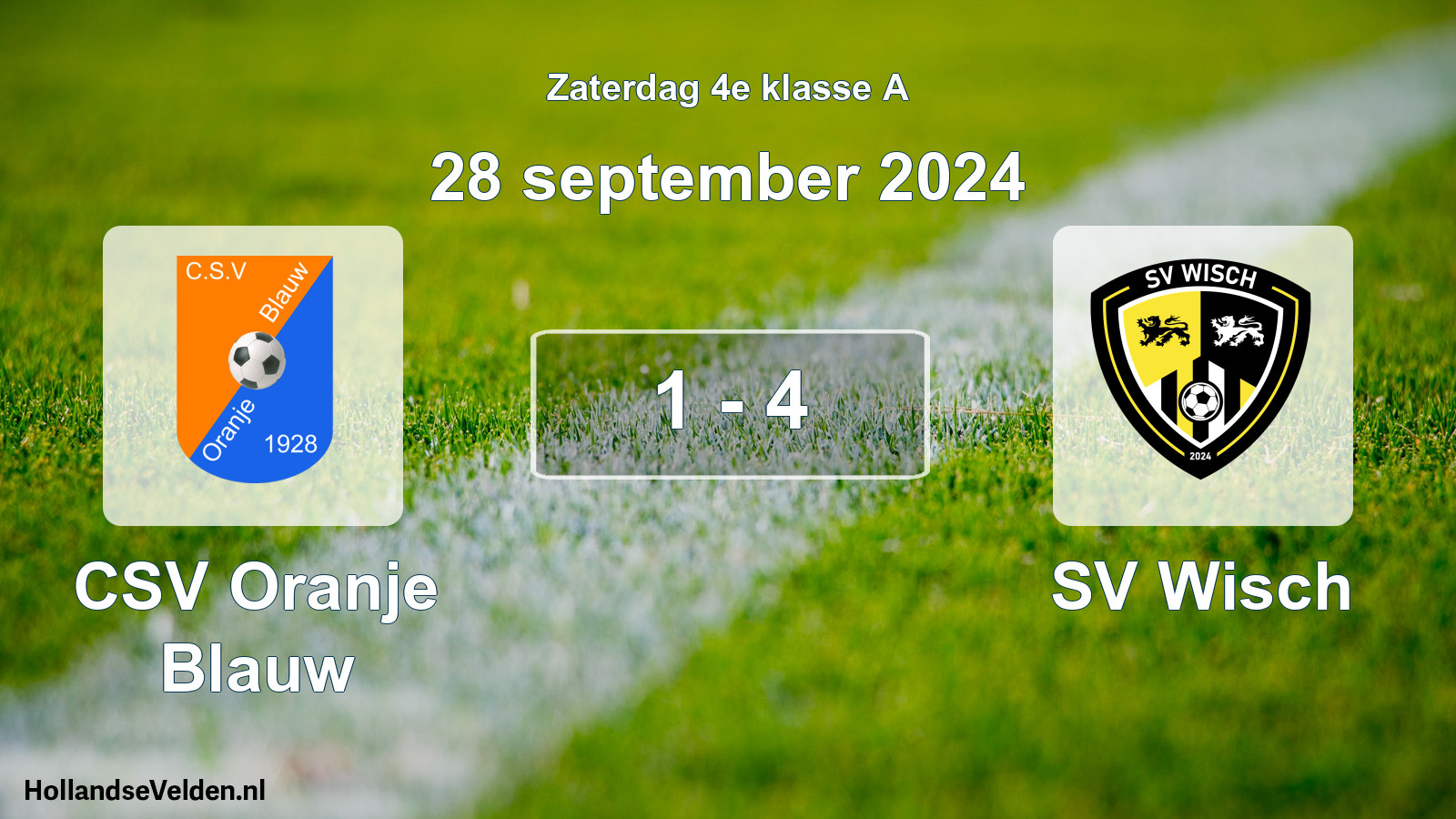 Total number of matches played: CSV Oranje Blauw - SV Wisch 1 - 4 (28 September 2024)