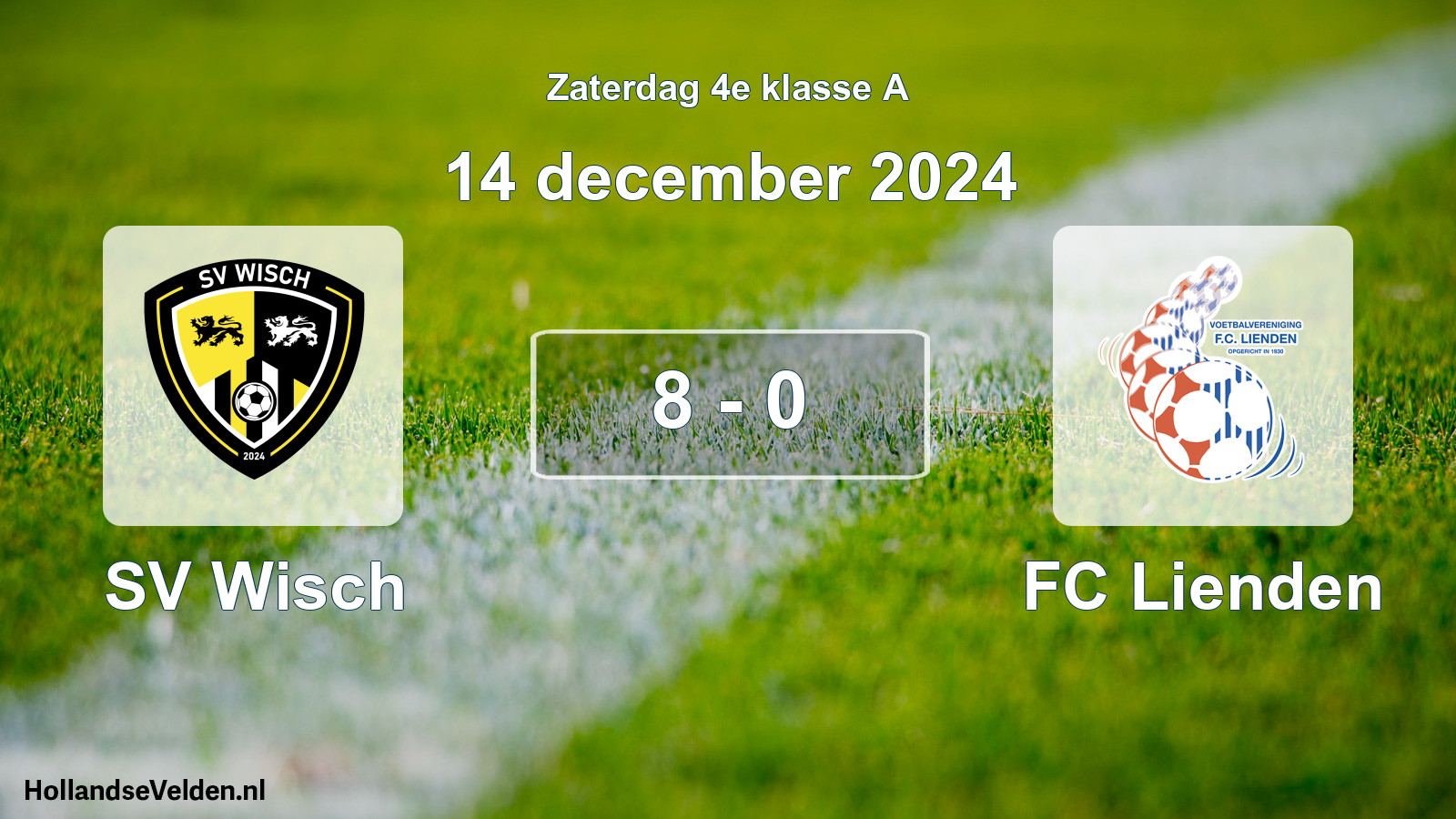 Total number of matches played: SV Wisch - FC Lienden 8 - 0 (14 December 2024)