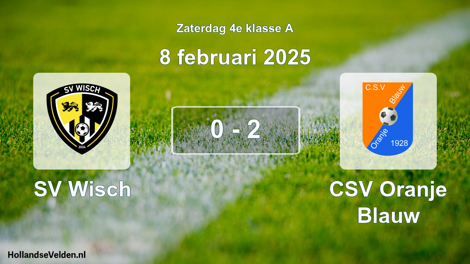 Total number of matches played: SV Wisch - CSV Oranje Blauw 0 - 2 (8 February 2025)