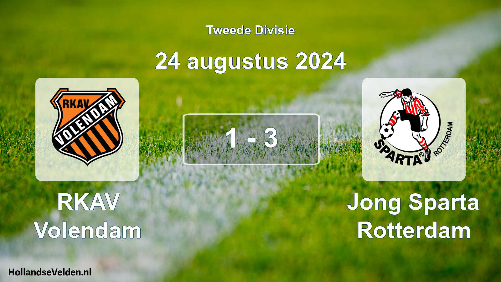 Total number of matches played: RKAV Volendam - Jong Sparta Rotterdam 1 - 3 (24 August 2024)