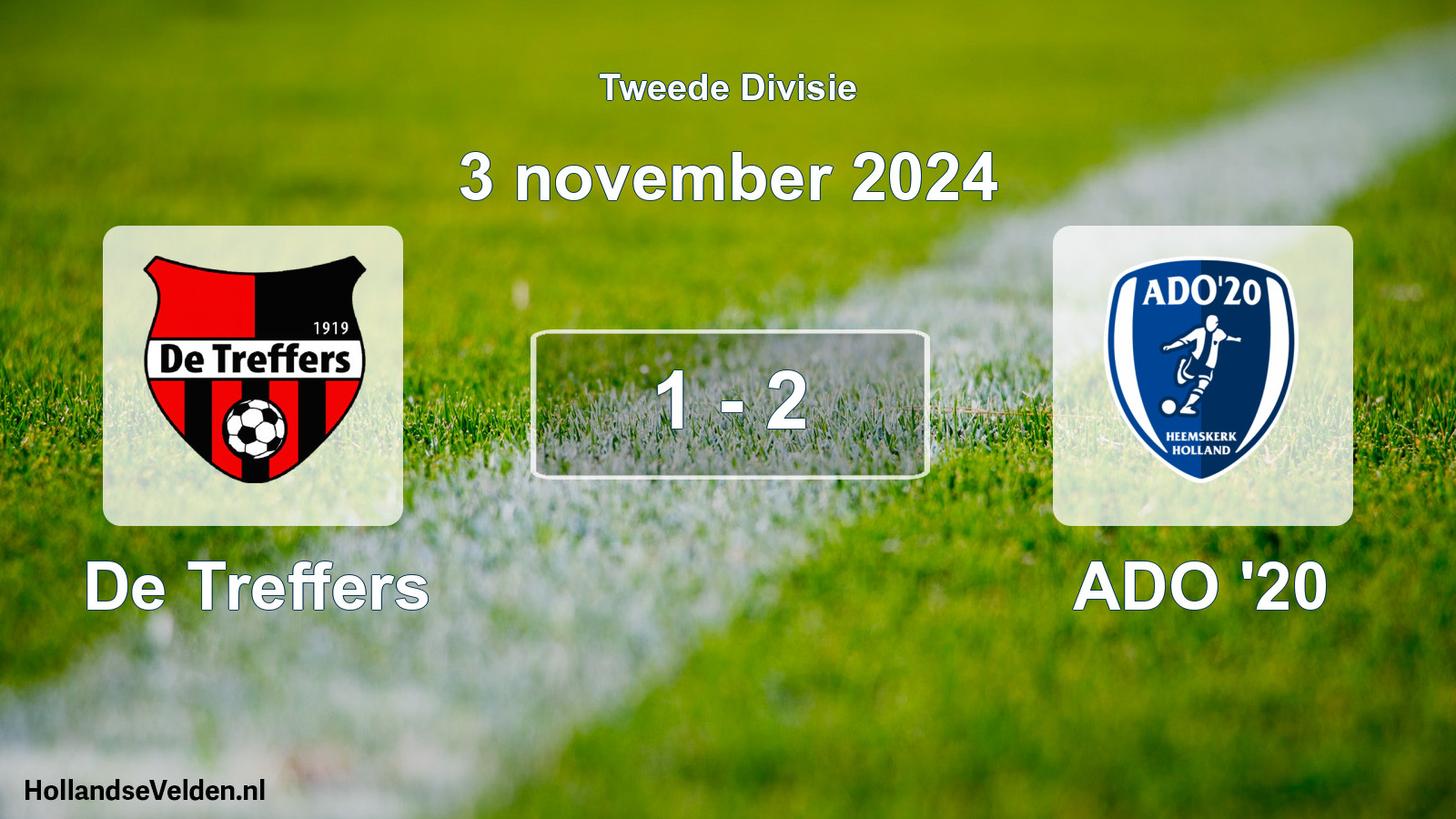 Total number of matches played: De Treffers - ADO '20 1 - 2 (3 November 2024)