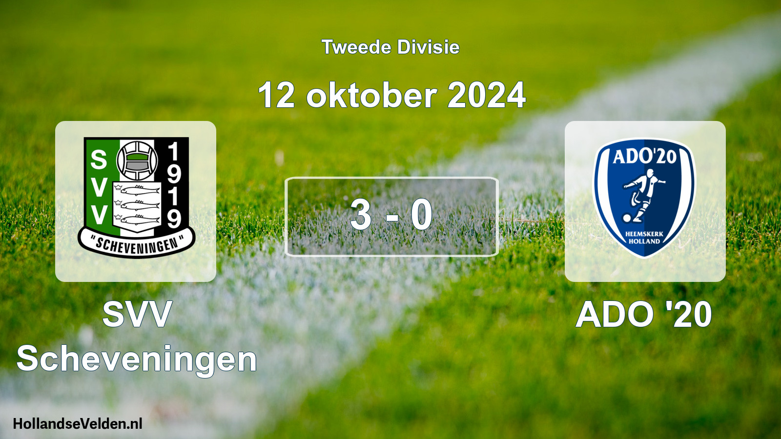 Total number of matches played: SVV Scheveningen - ADO '20 3 - 0 (12 October 2024)