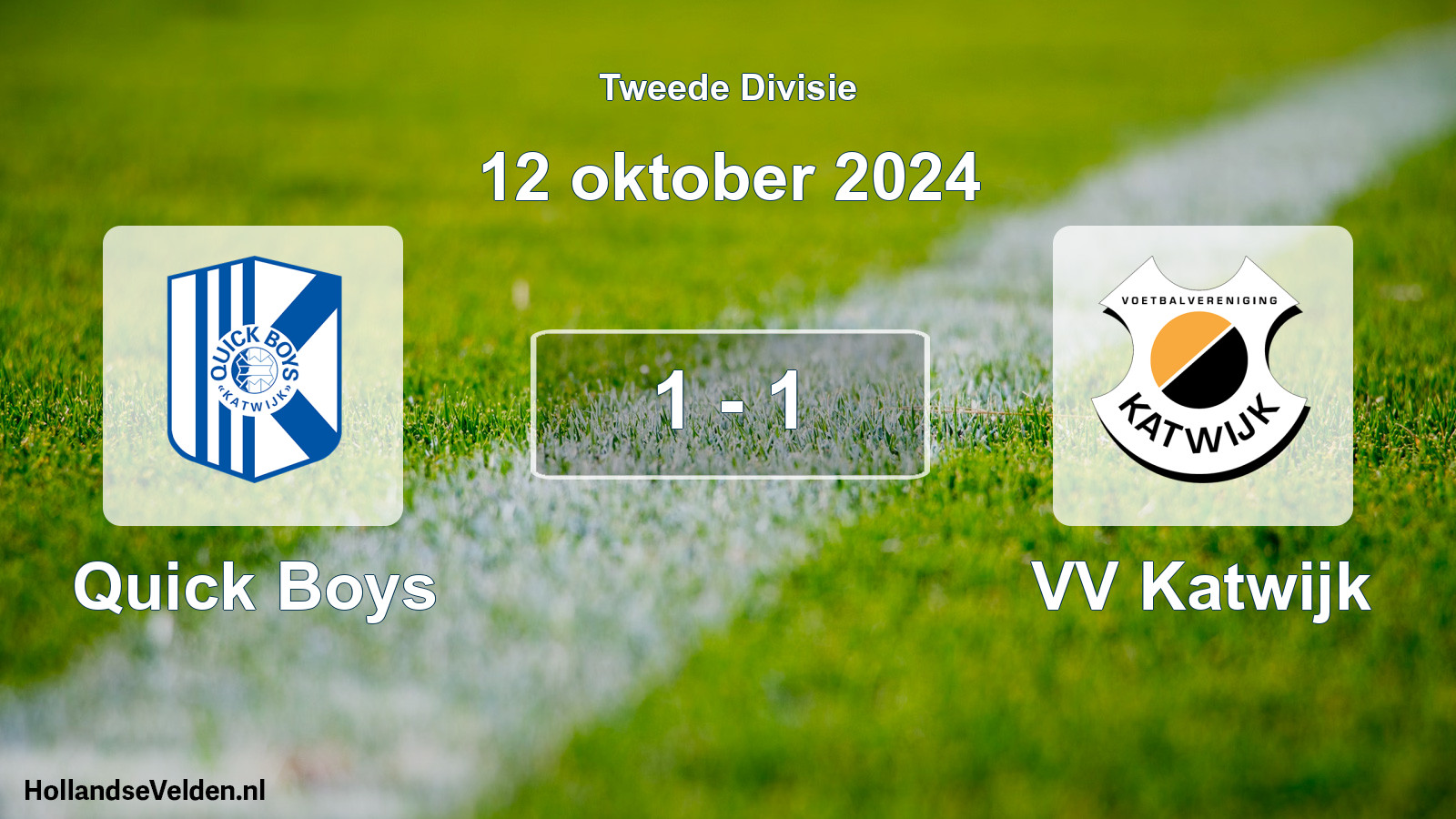 Total number of matches played: Quick Boys - VV Katwijk 1 - 1 (12 October 2024)