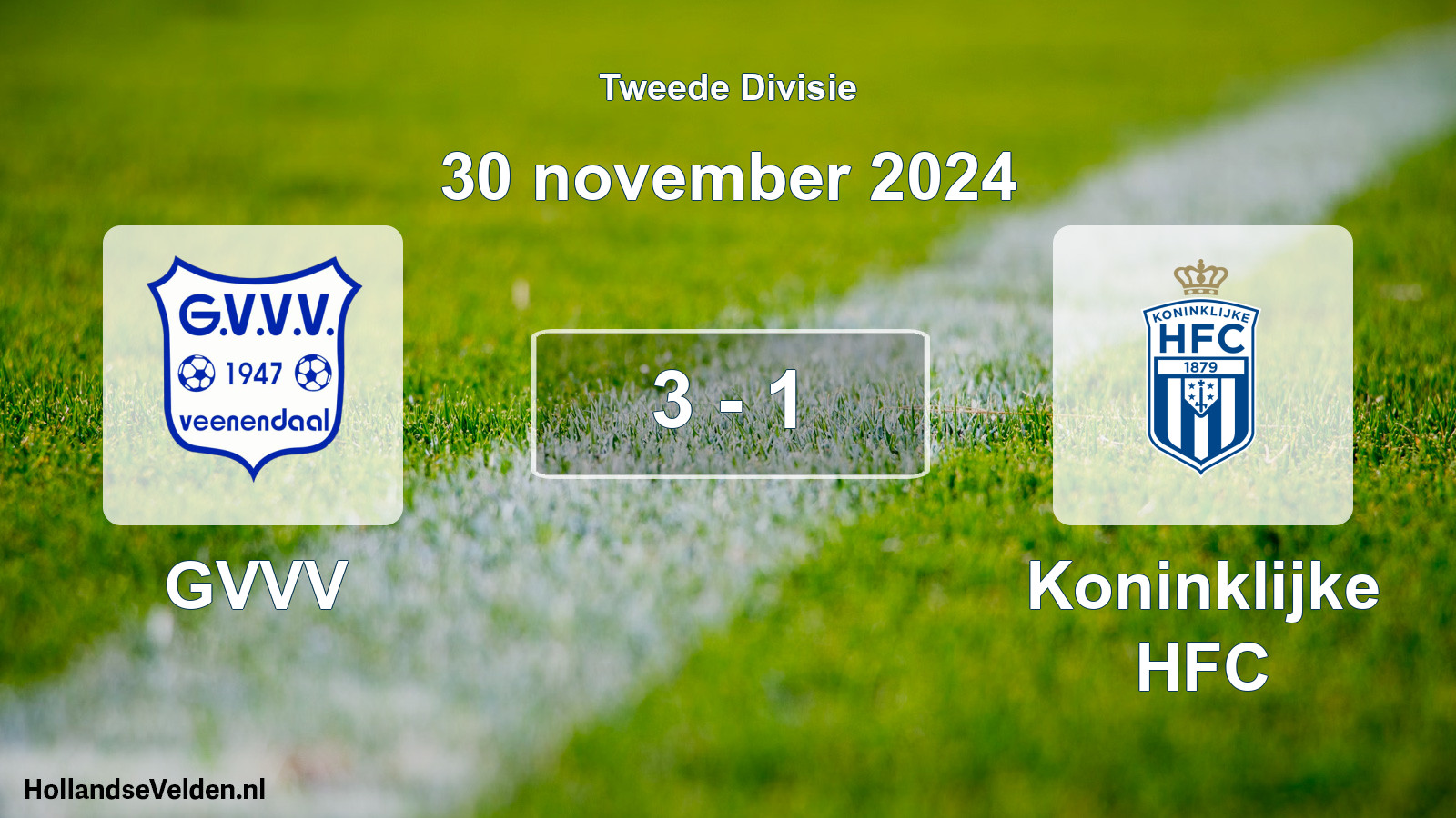 Total number of matches played: GVVV - Koninklijke HFC 3 - 1 (30 November 2024)