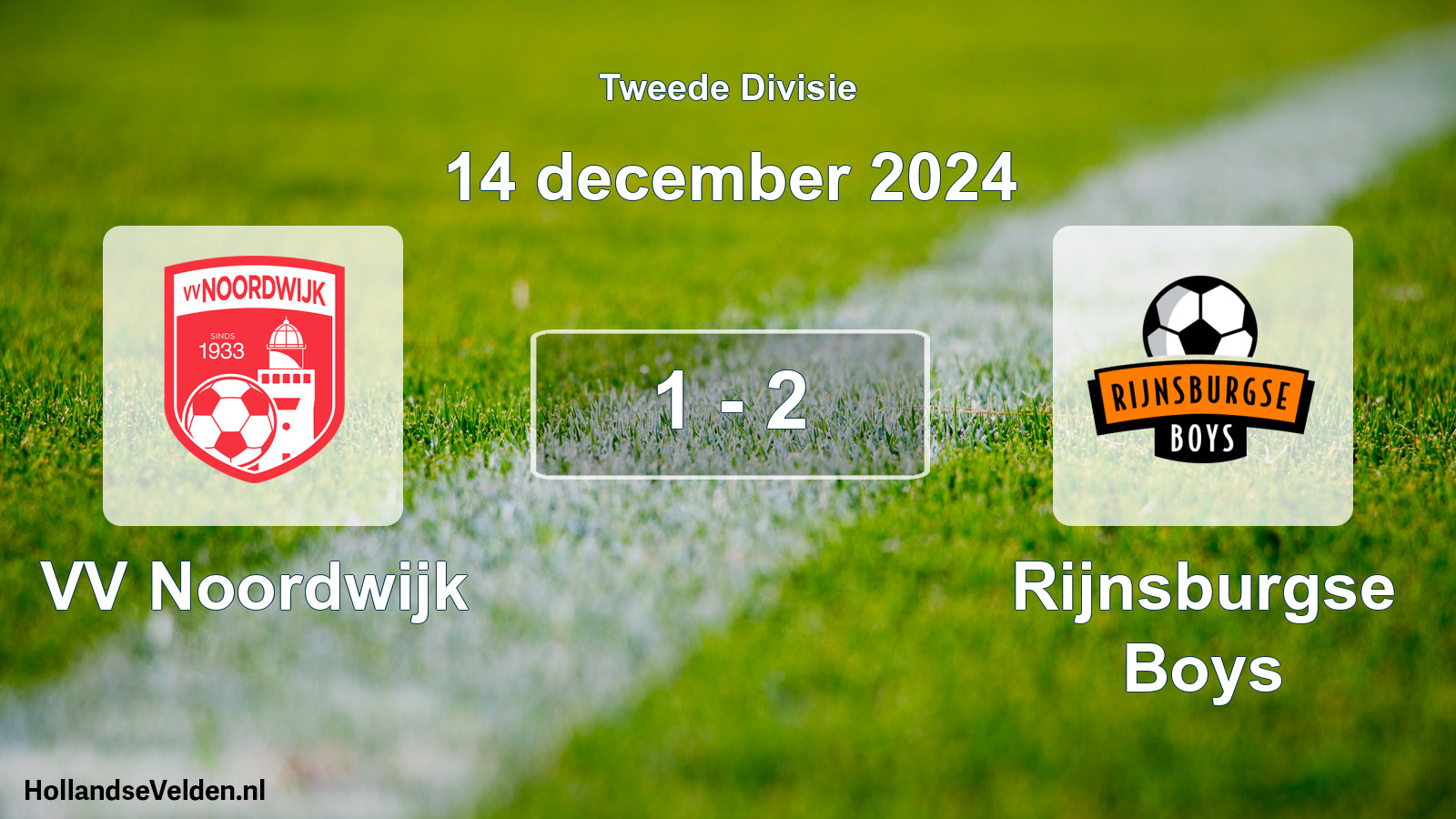 Total number of matches played: VV Noordwijk - Rijnsburgse Boys 1 - 2 (14 December 2024)