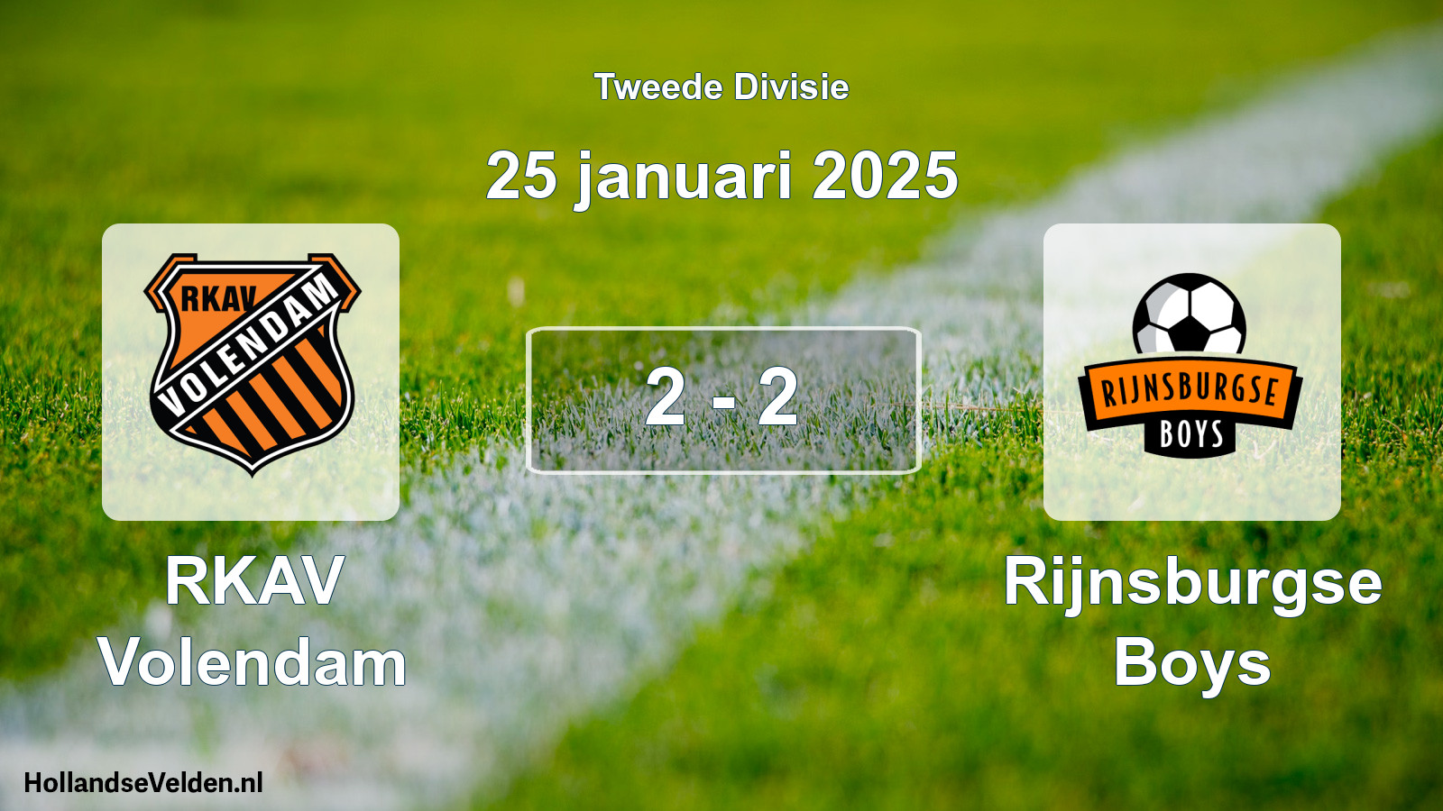 Total number of matches played: RKAV Volendam - Rijnsburgse Boys 2 - 2 (25 January 2025)