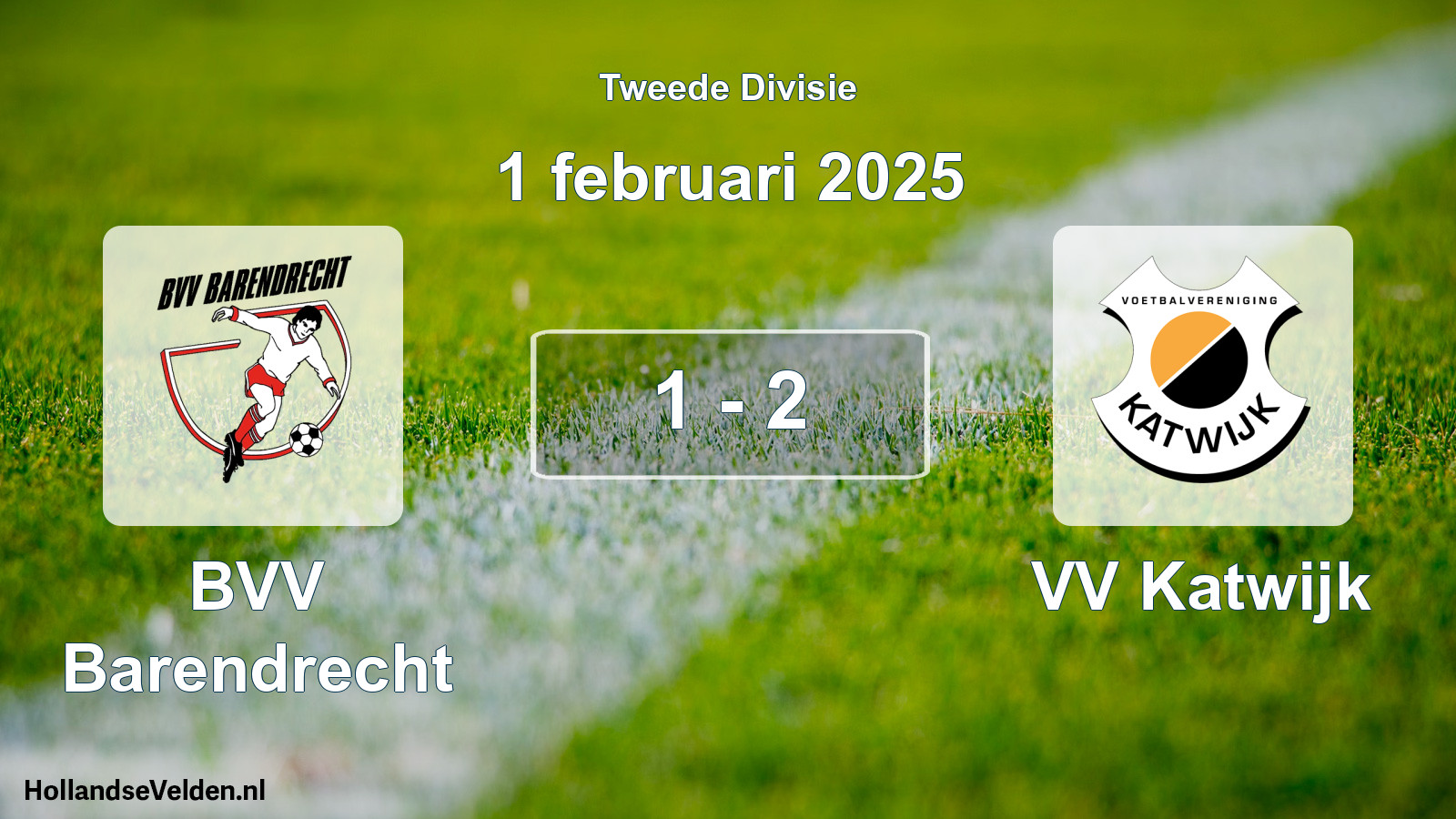 Total number of matches played: BVV Barendrecht - VV Katwijk 1 - 2 (1 February 2025)