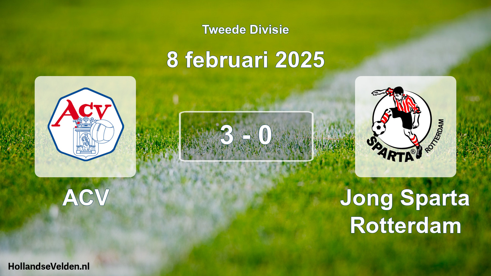 Total number of matches played: ACV - Jong Sparta Rotterdam 3 - 0 (8 February 2025)