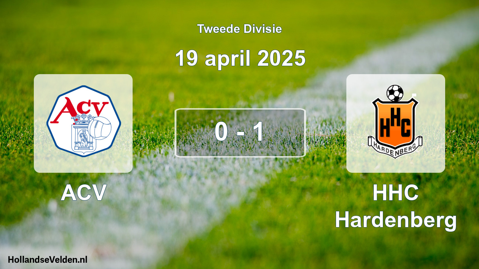 Total number of matches played: ACV - HHC Hardenberg 0 - 1 (19 April 2025)