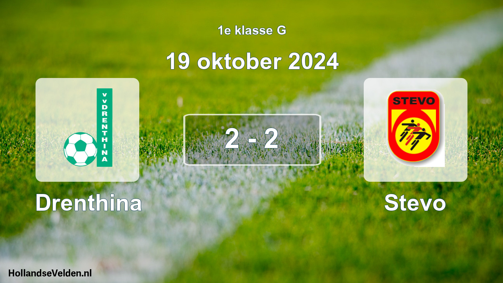 Total number of matches played: Drenthina - Stevo 2 - 2 (19 October 2024)