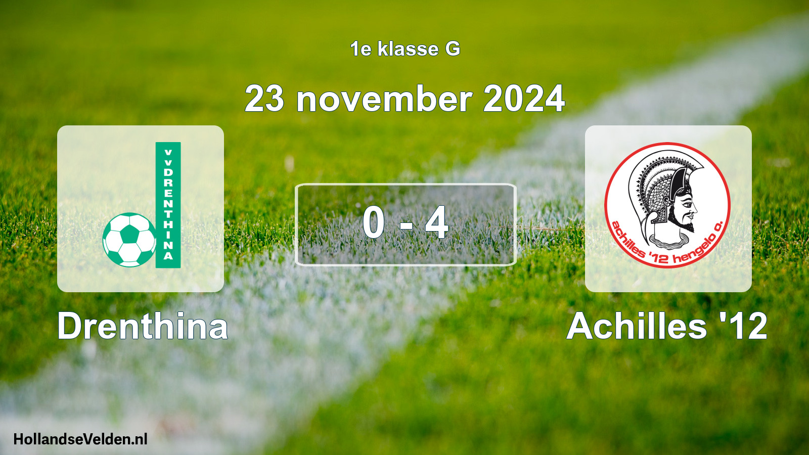 Total number of matches played: Drenthina - Achilles '12 0 - 4 (23 November 2024)