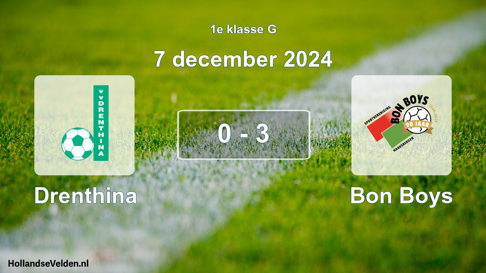 Total number of matches played: Drenthina - Bon Boys 0 - 3 (7 December 2024)