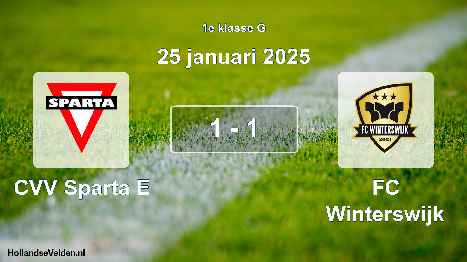 Total number of matches played: CVV Sparta E - FC Winterswijk 1 - 1 (25 January 2025)