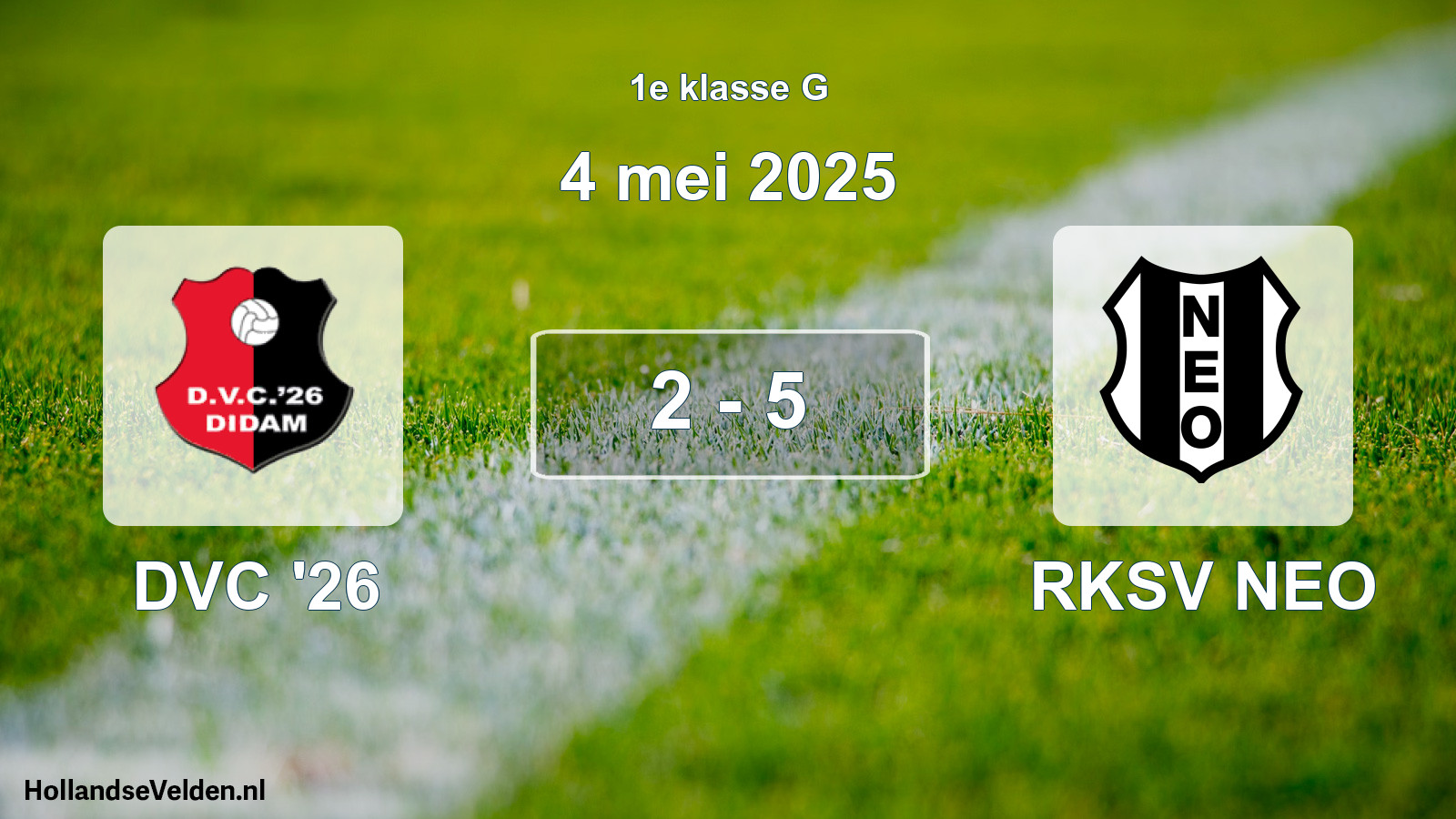 Total number of matches played: DVC '26 - RKSV NEO 2 - 5 (4 May 2025)
