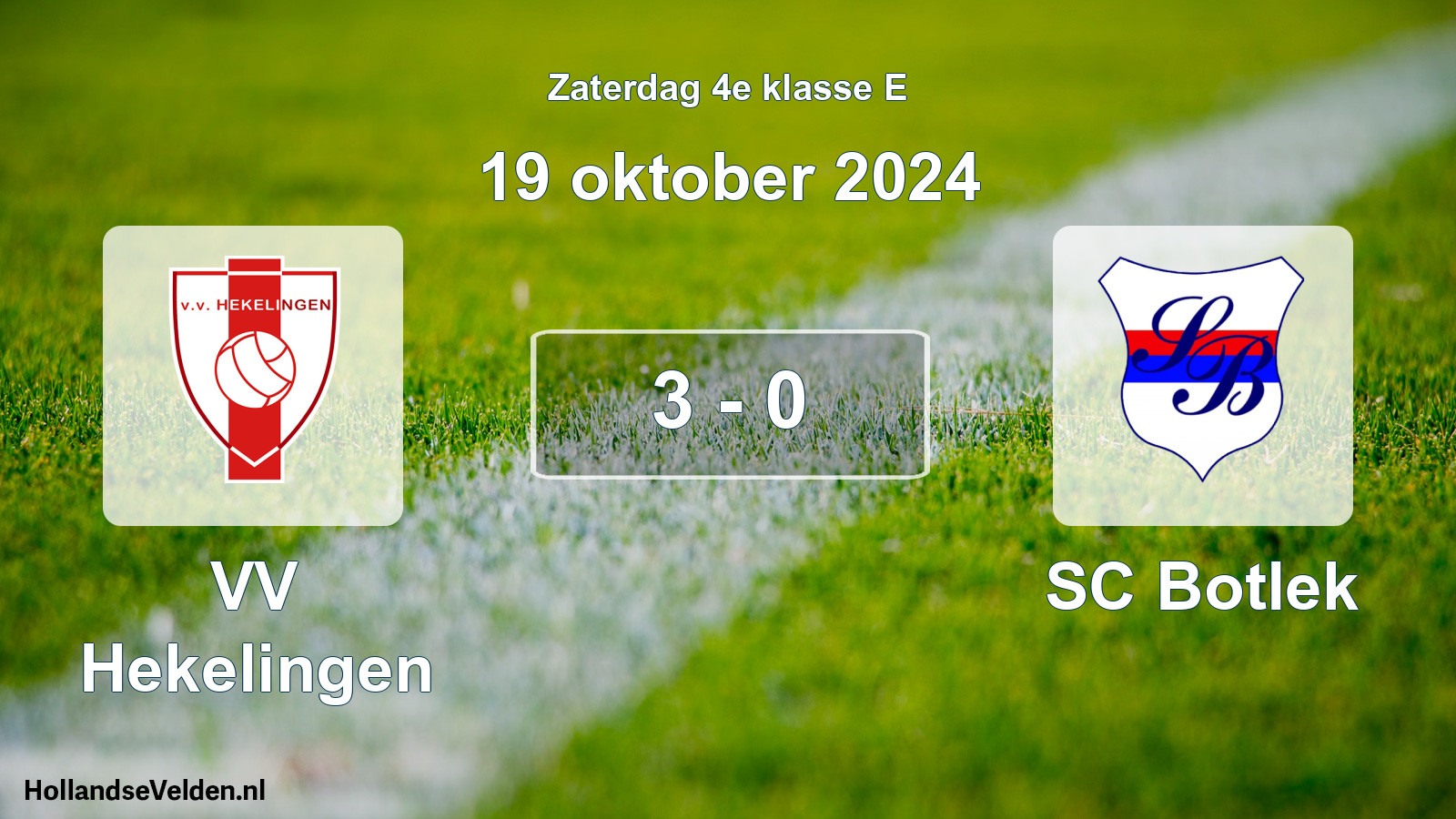 Total number of matches played: VV Hekelingen - SC Botlek 3 - 0 (19 October 2024)