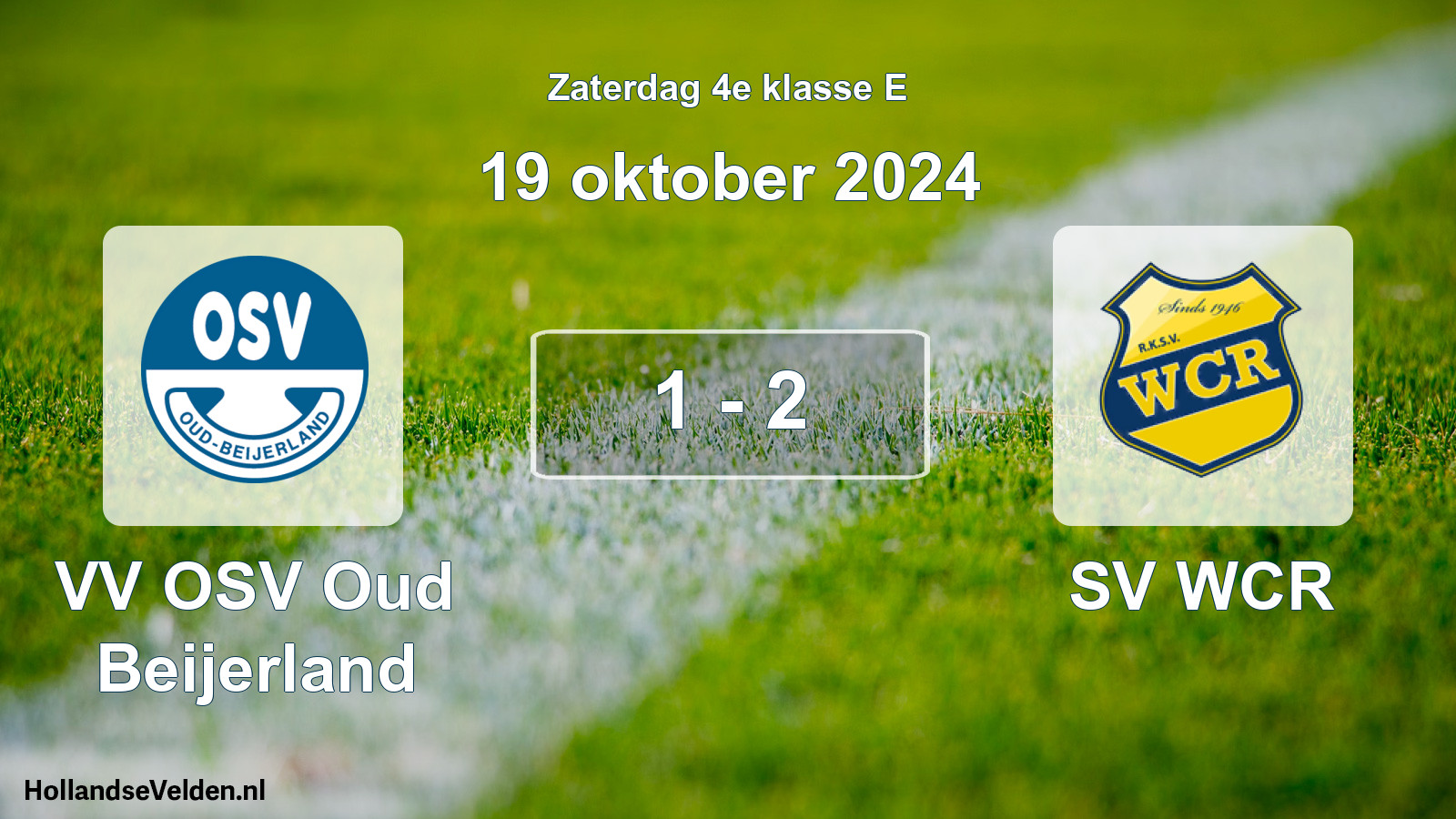 Total number of matches played: VV OSV Oud Beijerland - SV WCR 1 - 2 (19 October 2024)