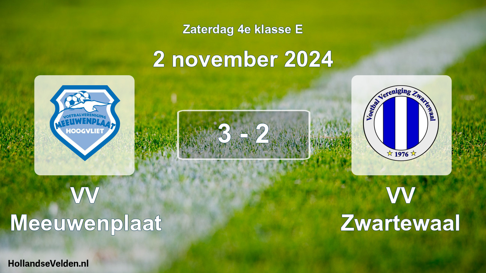 Total number of matches played: VV Meeuwenplaat - VV Zwartewaal 3 - 2 (2 November 2024)