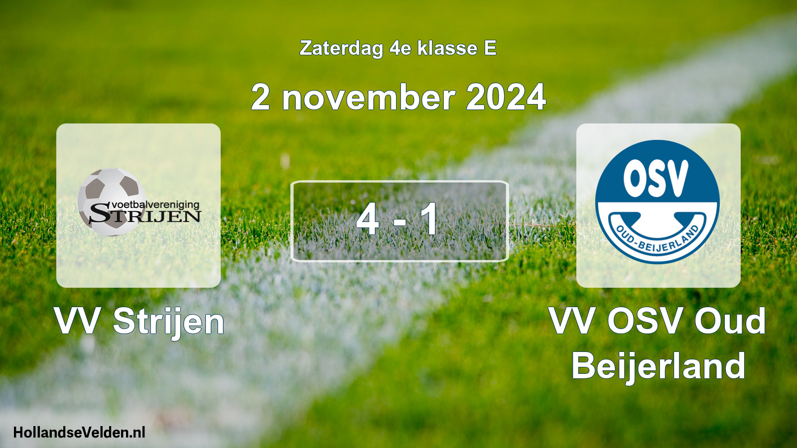 Total number of matches played: VV Strijen - VV OSV Oud Beijerland 4 - 1 (2 November 2024)
