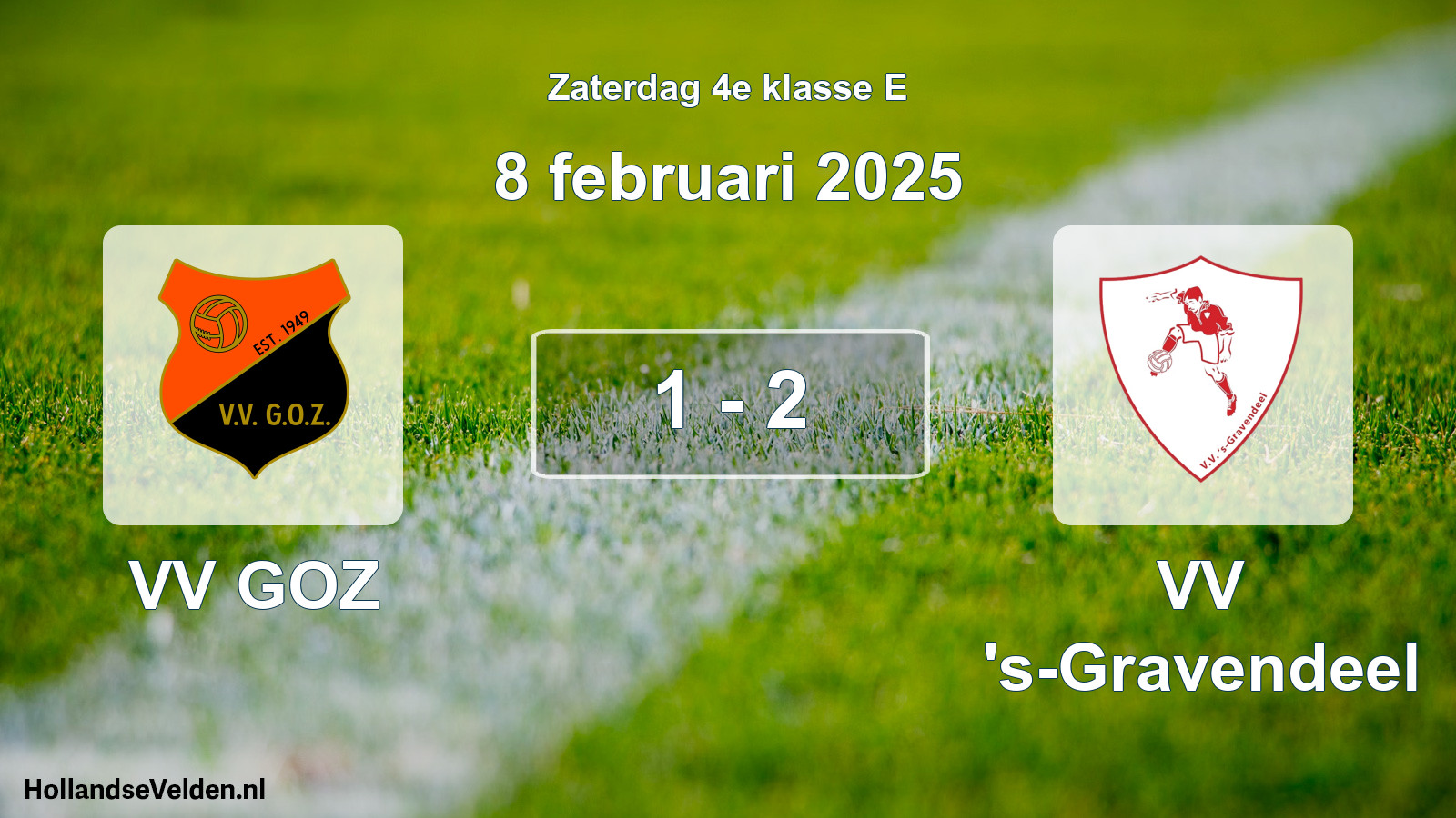 Total number of matches played: VV GOZ - VV 's-Gravendeel 1 - 2 (8 February 2025)