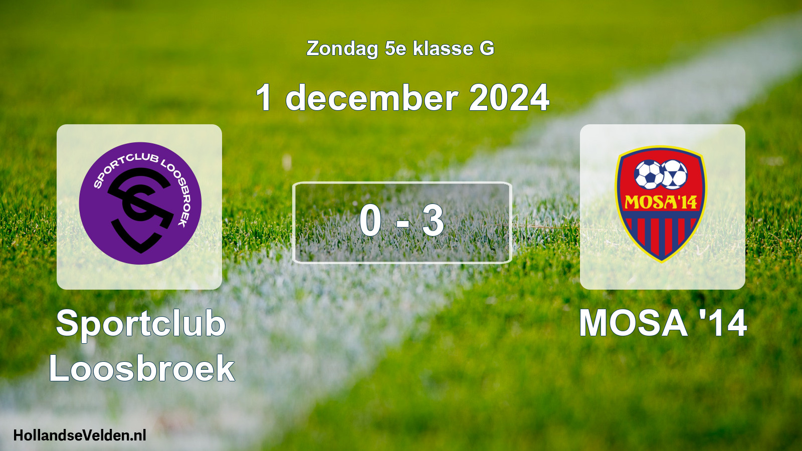 Total number of matches played: Sportclub Loosbroek - MOSA '14 0 - 3 (1 December 2024)