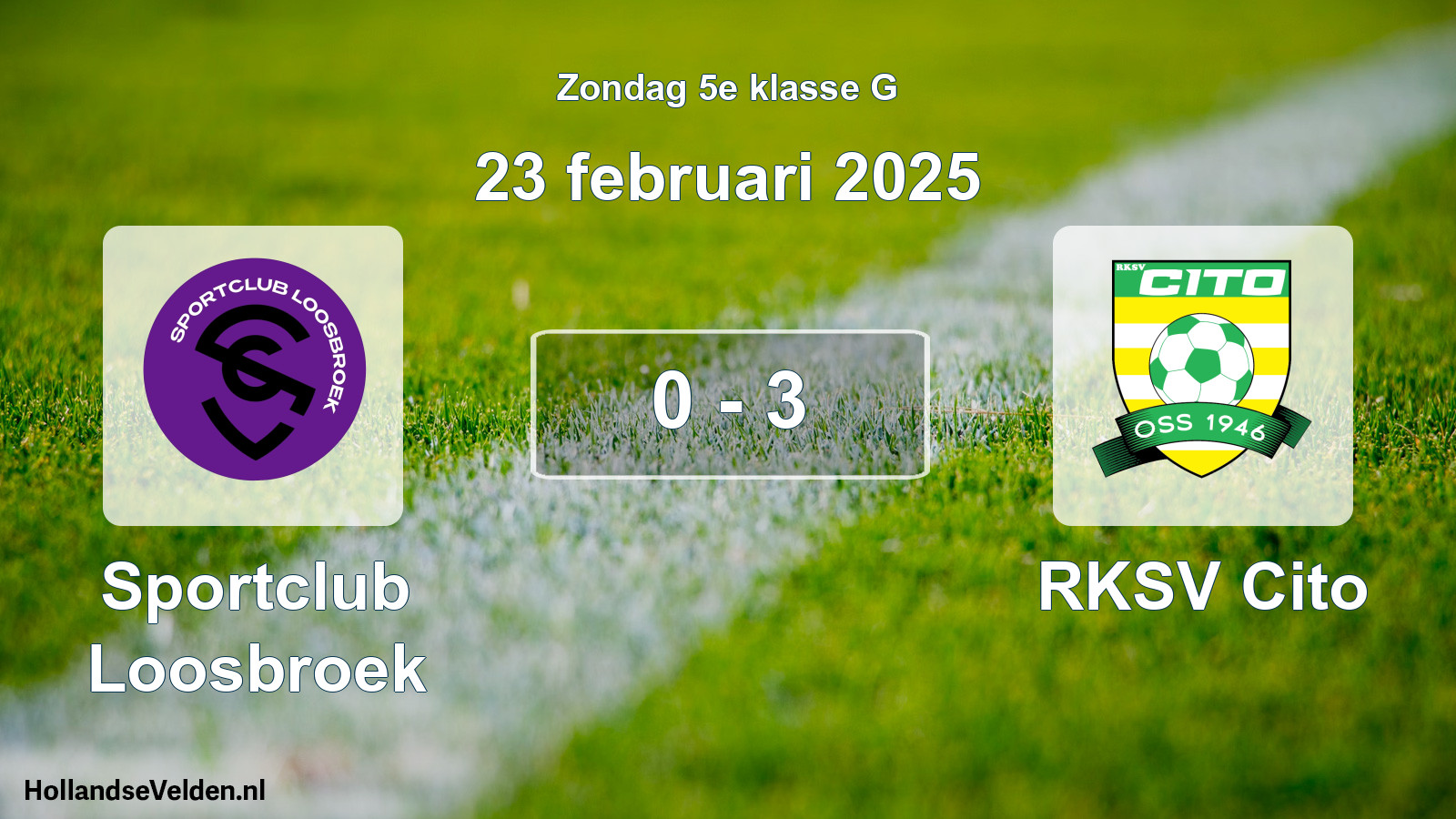 Total number of matches played: Sportclub Loosbroek - RKSV Cito 0 - 3 (23 February 2025)