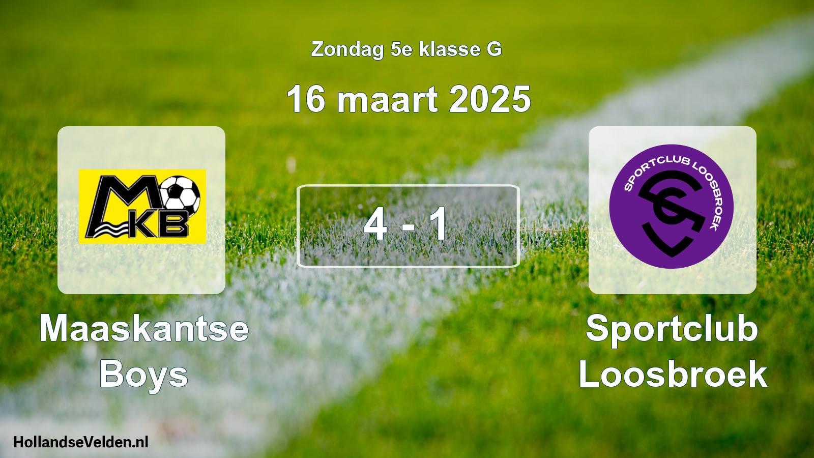 Total number of matches played: Maaskantse Boys - Sportclub Loosbroek 4 - 1 (16 March 2025)