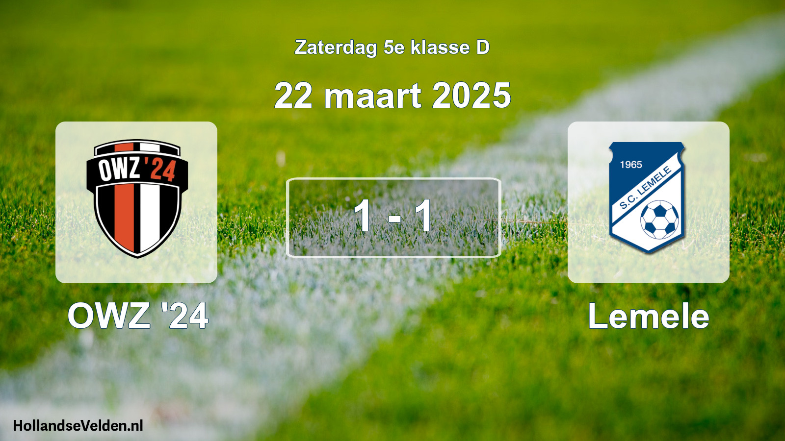 Total number of matches played: OWZ '24 - Lemele 1 - 1 (22 March 2025)