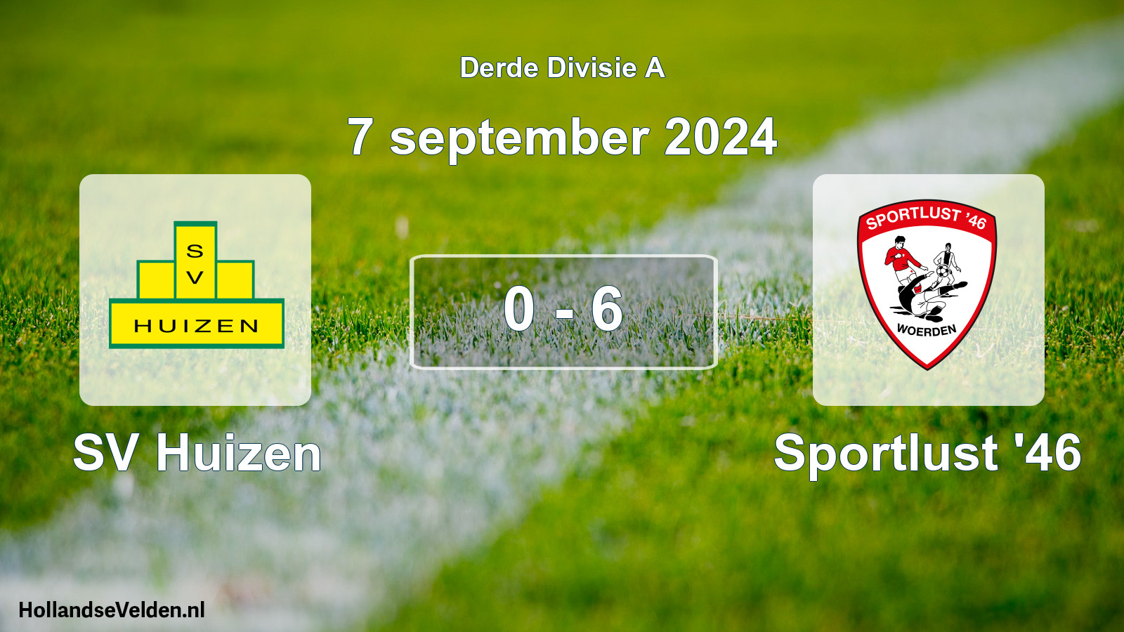 Total number of matches played: SV Huizen - Sportlust '46 0 - 6 (7 September 2024)