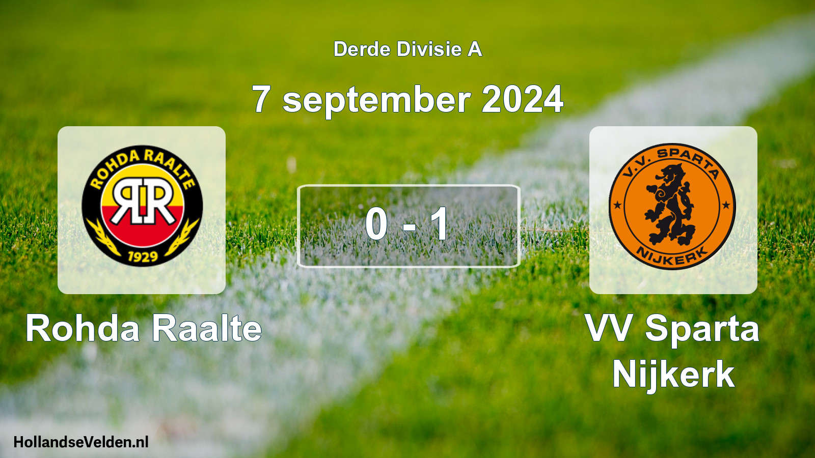 Total number of matches played: Rohda Raalte - VV Sparta Nijkerk 0 - 1 (7 September 2024)