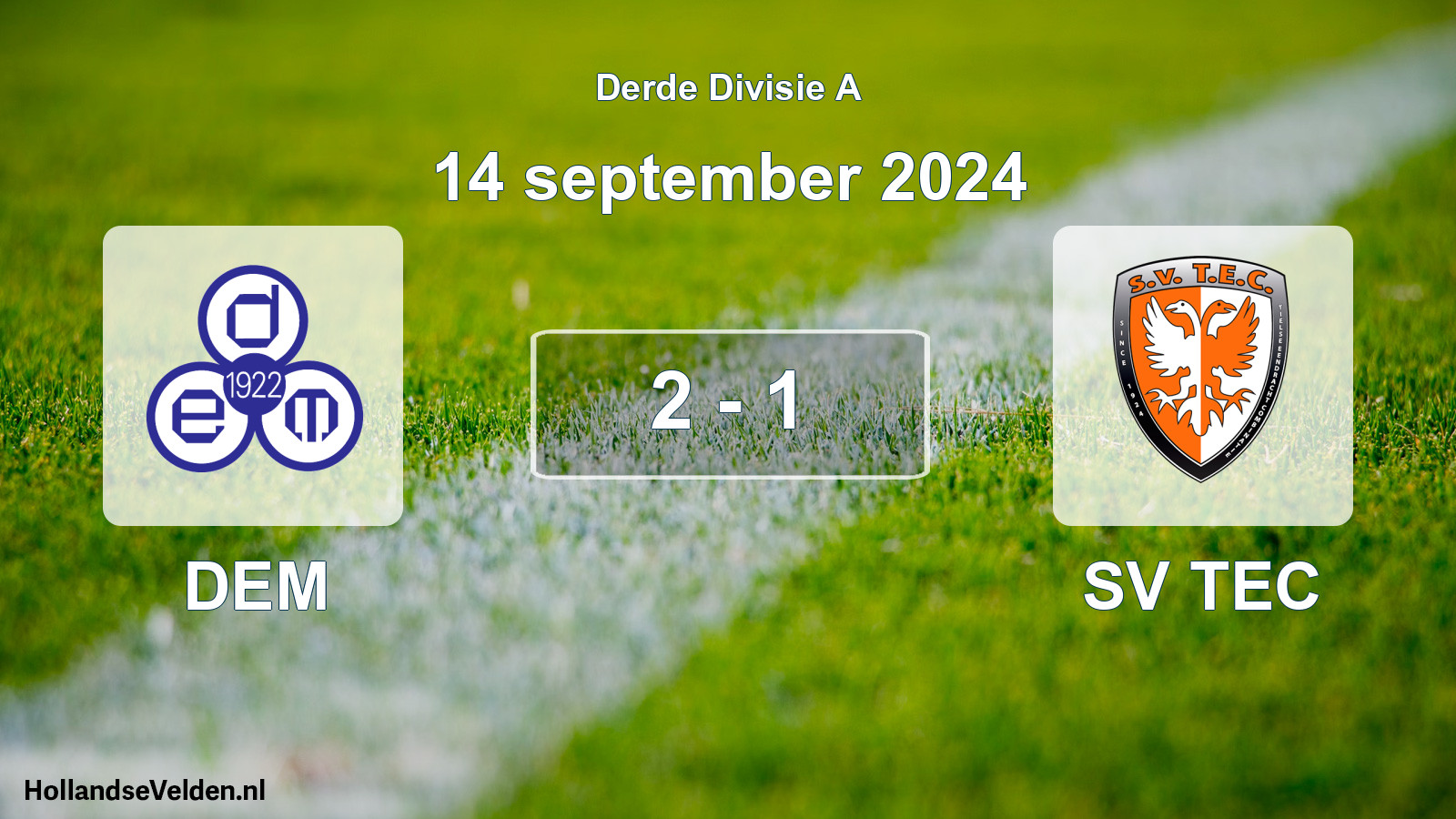 Total number of matches played: DEM - SV TEC 2 - 1 (14 September 2024)