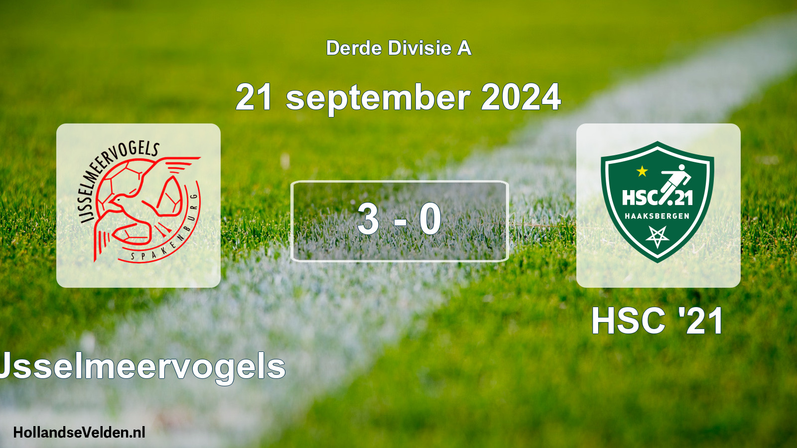 Total number of matches played: IJsselmeervogels - HSC '21 3 - 0 (21 September 2024)