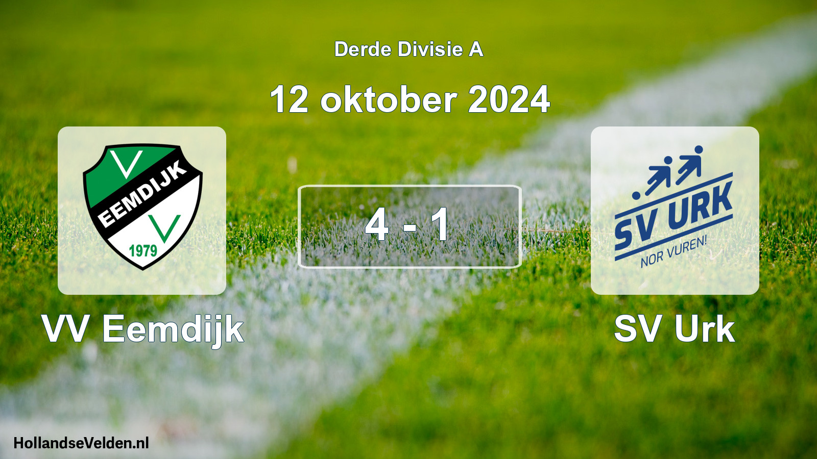 Total number of matches played: VV Eemdijk - SV Urk 4 - 1 (12 October 2024)