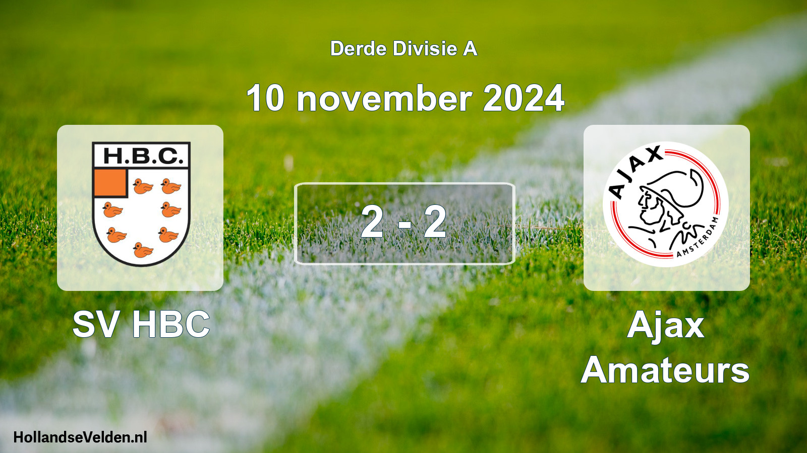 Total number of matches played: SV HBC - Ajax Amateurs 2 - 2 (10 November 2024)