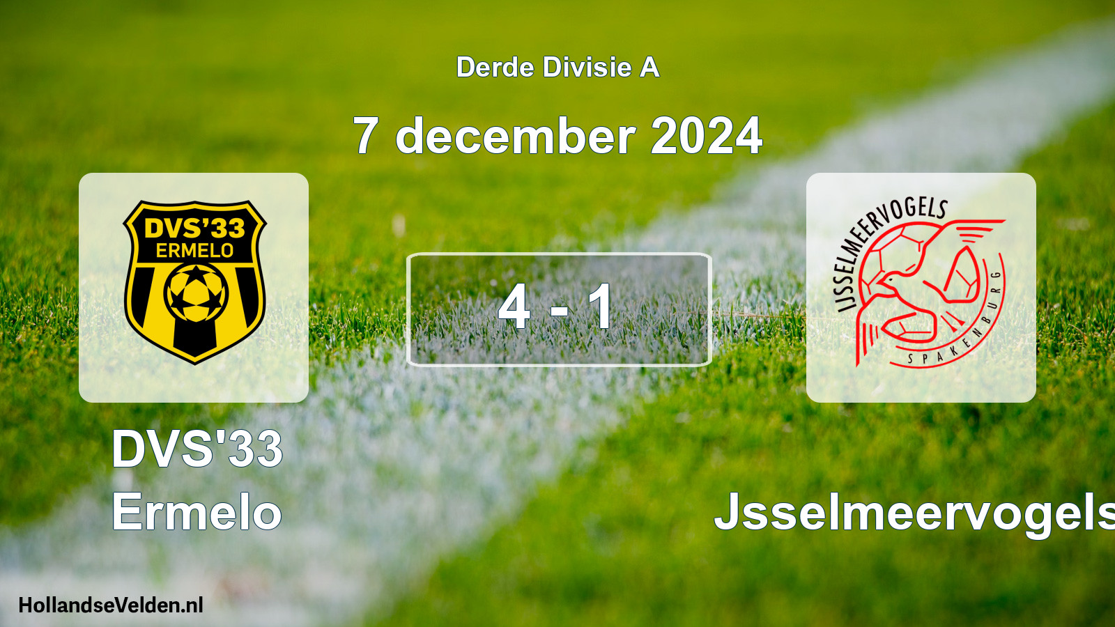 Total number of matches played: DVS'33 Ermelo - IJsselmeervogels 4 - 1 (7 December 2024)