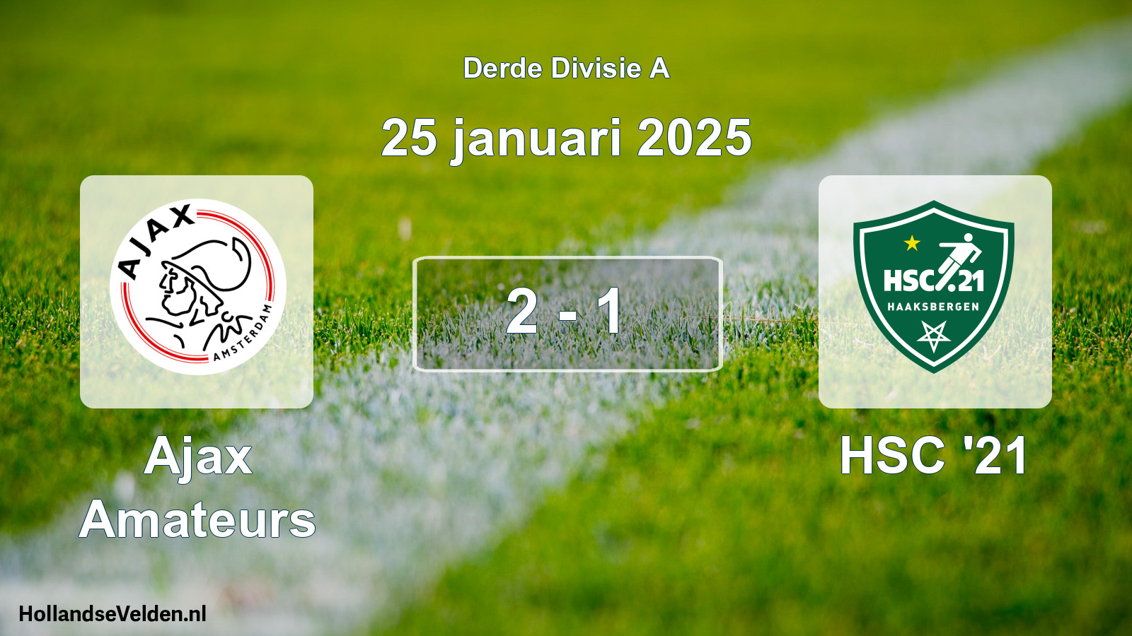 Total number of matches played: Ajax Amateurs - HSC '21 2 - 1 (25 January 2025)