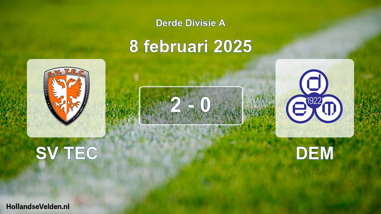 Total number of matches played: SV TEC - DEM 2 - 0 (8 February 2025)