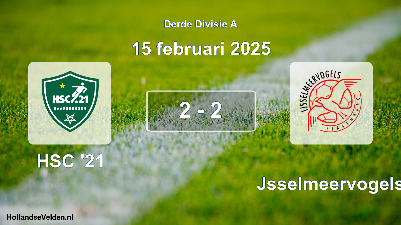 Total number of matches played: HSC '21 - IJsselmeervogels 2 - 2 (15 February 2025)