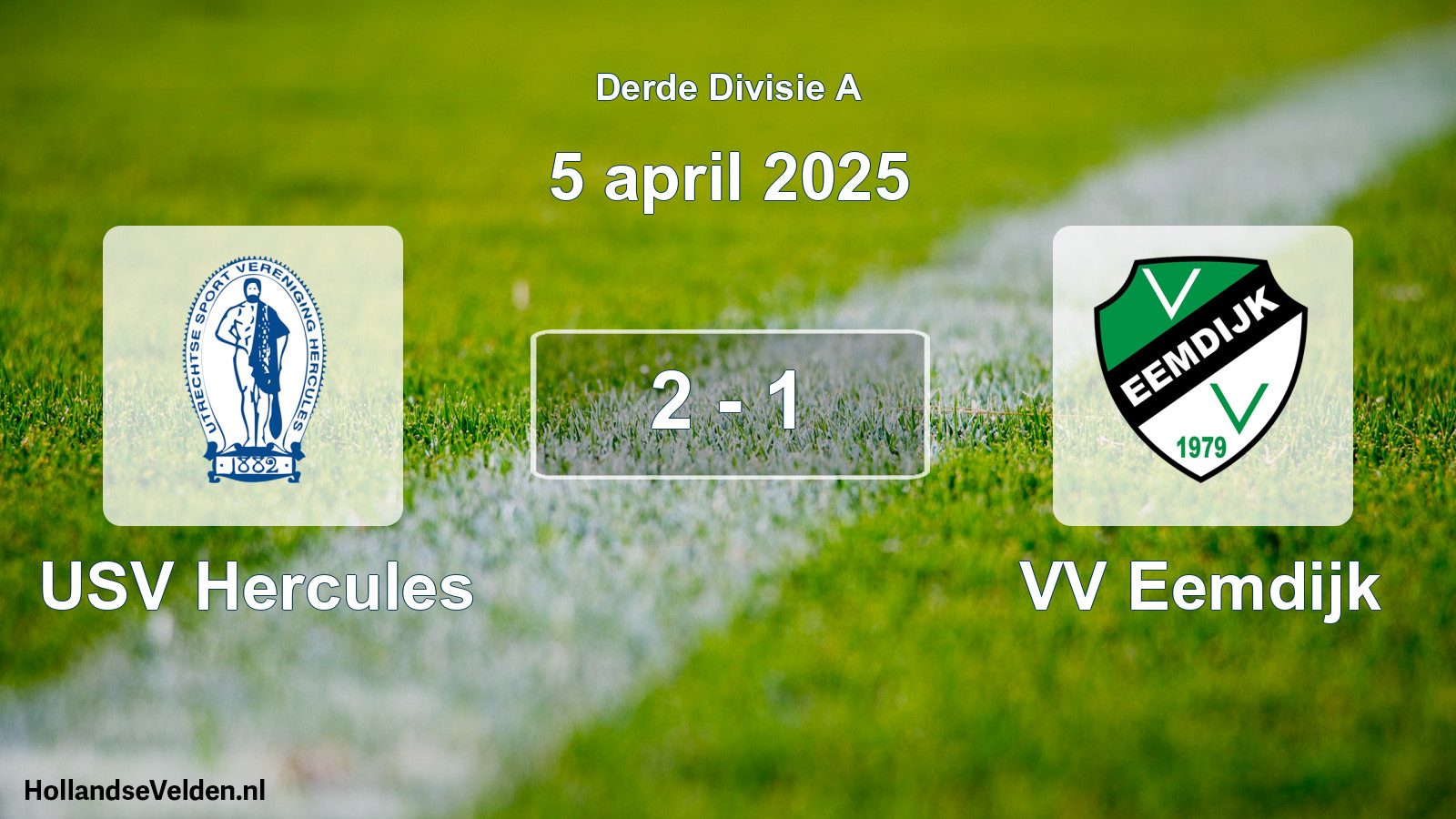 Total number of matches played: USV Hercules - VV Eemdijk 2 - 1 (5 April 2025)