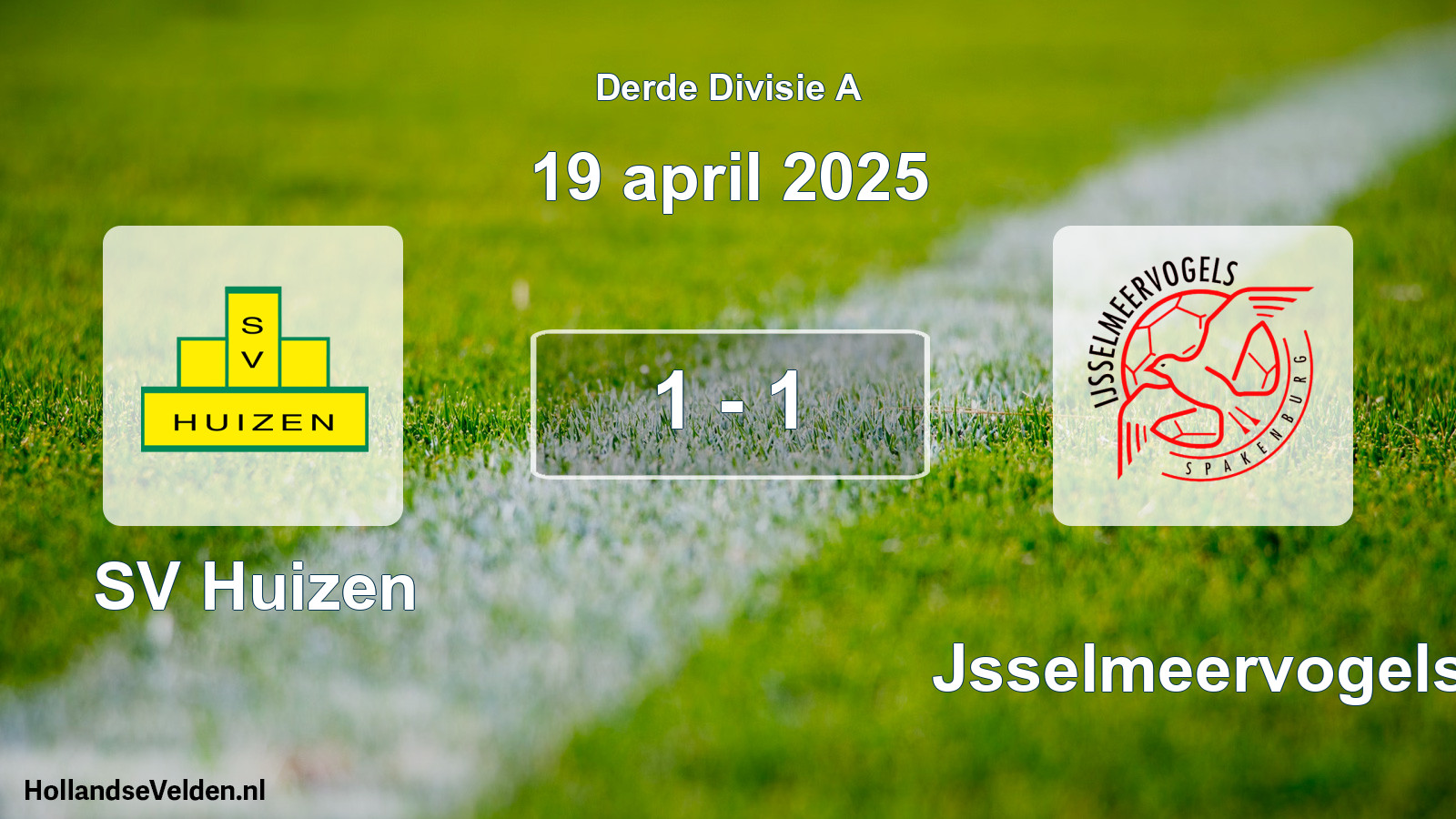 Total number of matches played: SV Huizen - IJsselmeervogels 1 - 1 (19 April 2025)