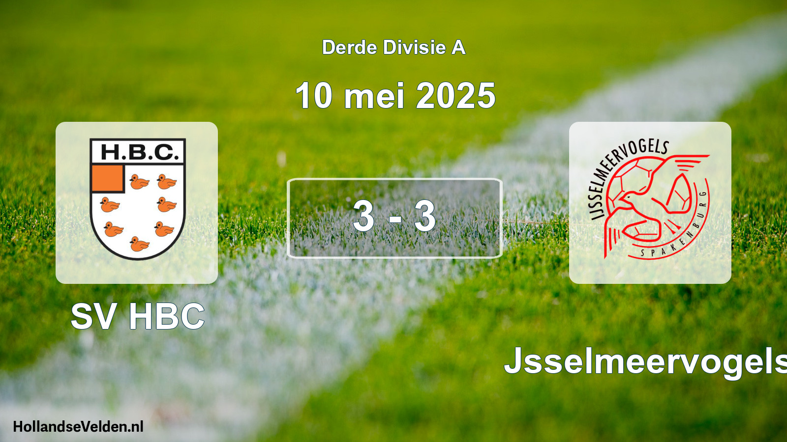 Total number of matches played: SV HBC - IJsselmeervogels 3 - 3 (10 May 2025)