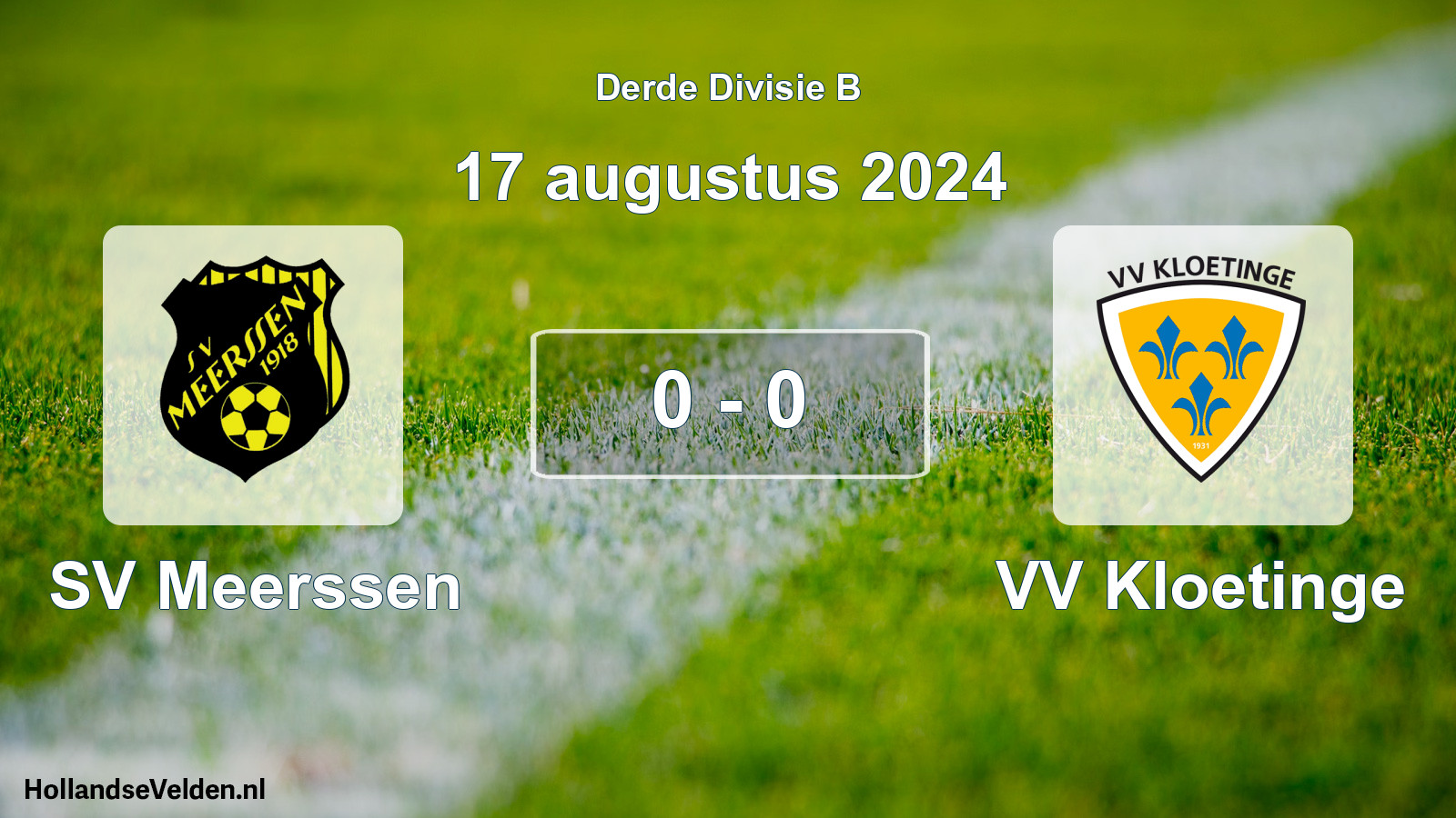Total number of matches played: SV Meerssen - VV Kloetinge 0 - 0 (17 August 2024)