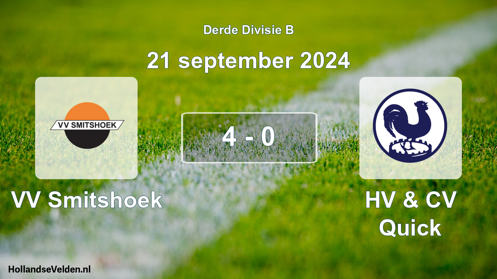 Total number of matches played: VV Smitshoek - HV & CV Quick 4 - 0 (21 September 2024)