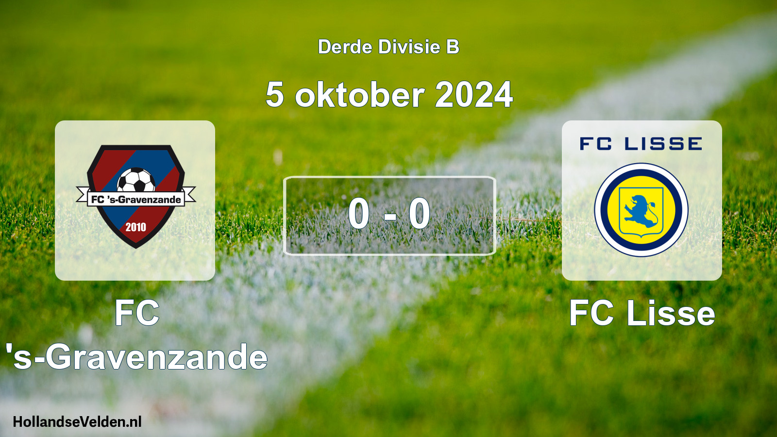 Total number of matches played: FC 's-Gravenzande - FC Lisse 0 - 0 (5 October 2024)