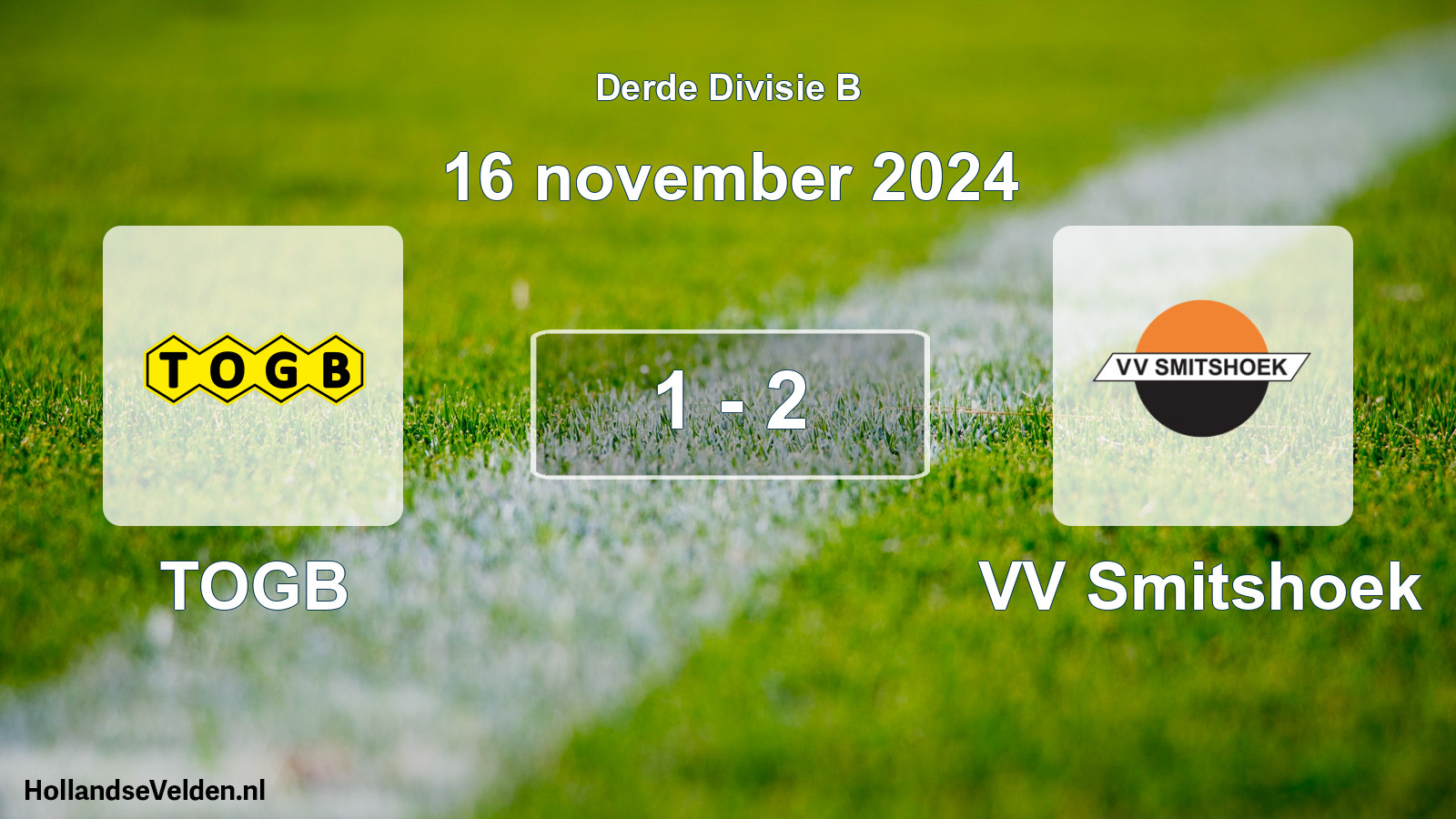 Total number of matches played: TOGB - VV Smitshoek 1 - 2 (16 November 2024)