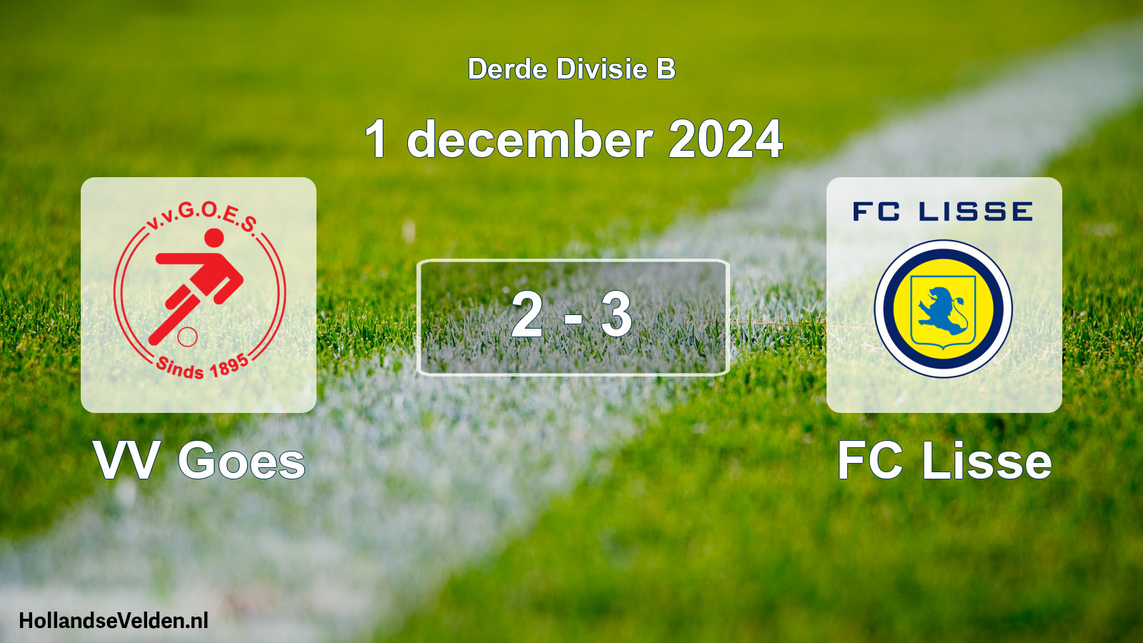 Total number of matches played: VV Goes - FC Lisse 2 - 3 (1 December 2024)