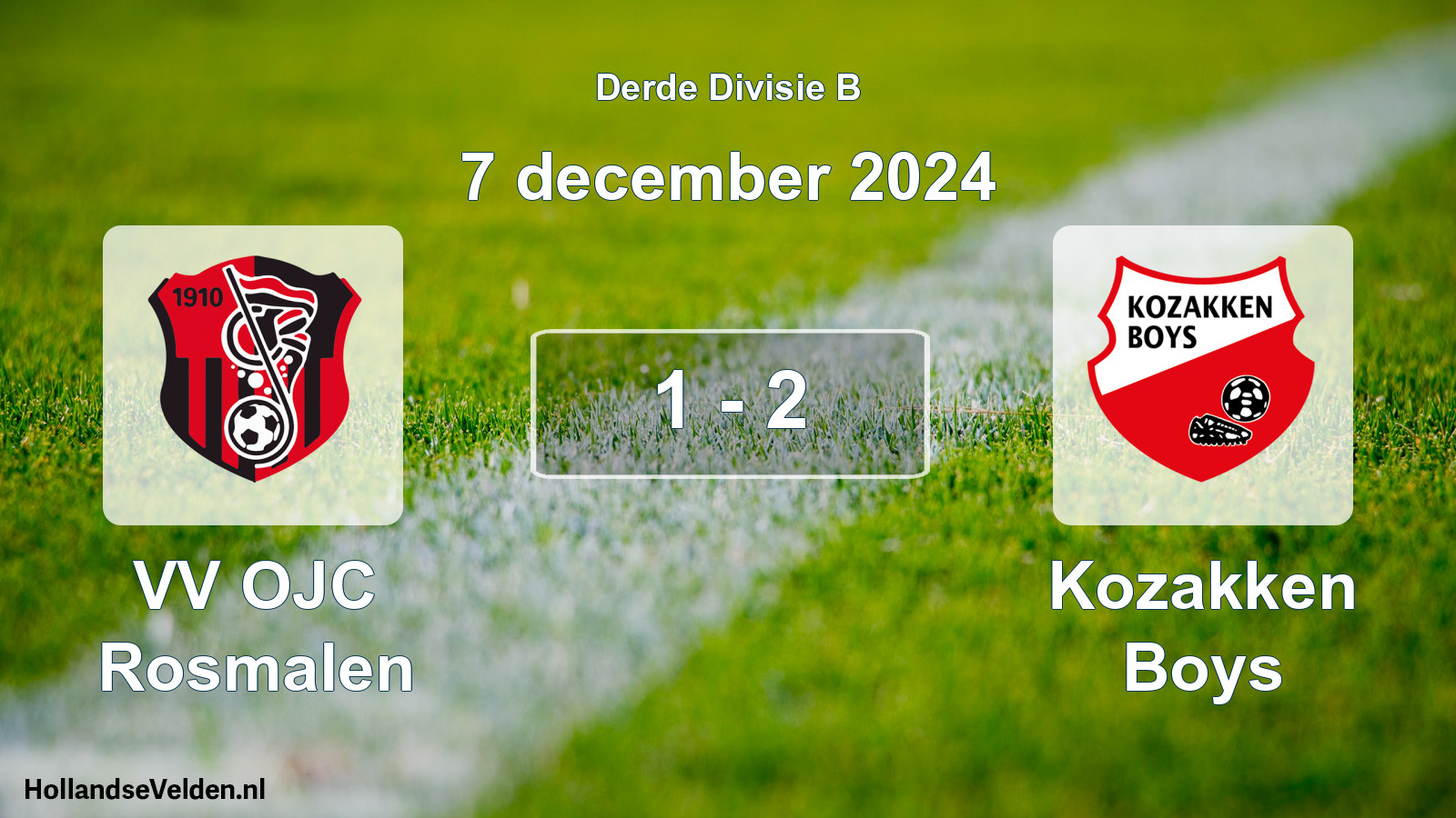 Total number of matches played: VV OJC Rosmalen - Kozakken Boys 1 - 2 (7 December 2024)